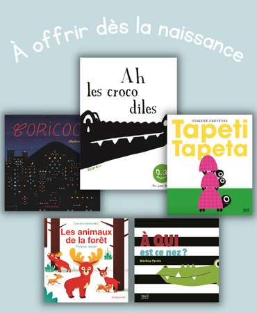 Les livres à offrir dès la naissance