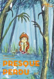 Presque perdu